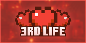 Last Life/3rd Life Mod - Mods for Minecraft